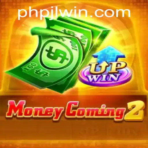 Unveiling MoneyComing2: The Thrilling World of PHPJL